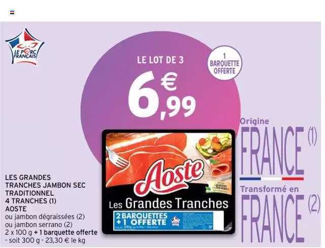 les grandes tranches jambon sec traditionnel 4 tranches aoste