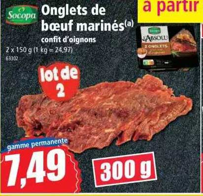 onglets de boeuf marinés confit d'oignons socopa