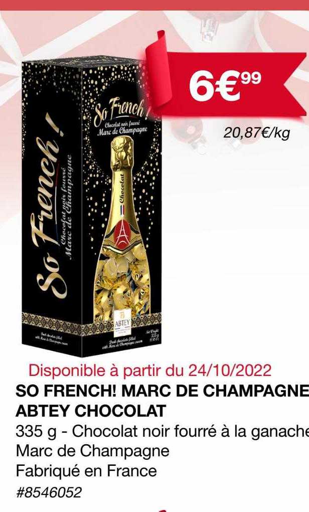 so french! marc de champagne abtey chocolat