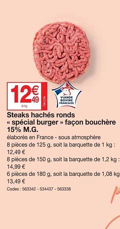 steaks hachés ronds «spécial burger» façon bouchère 15% m.g.