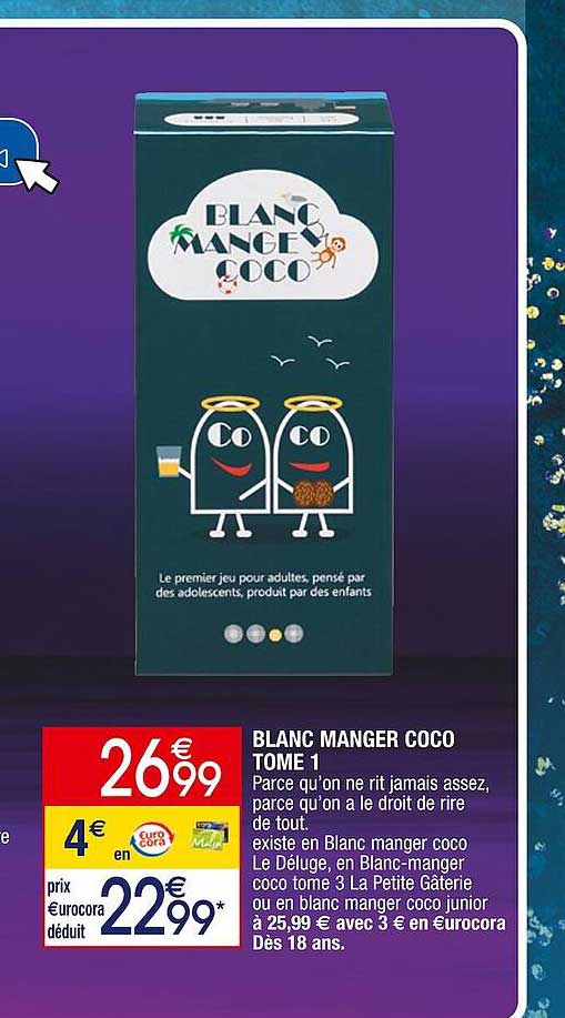 blanc manger coco tome 1