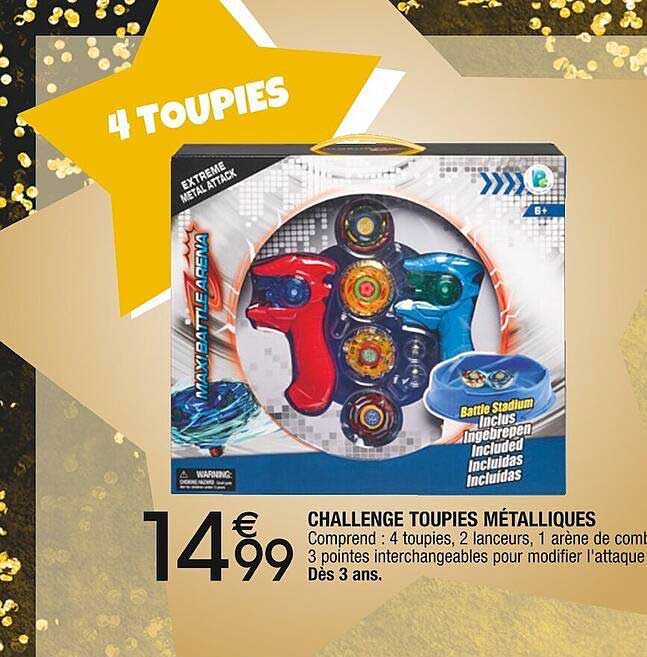 challenge toupies métalliques