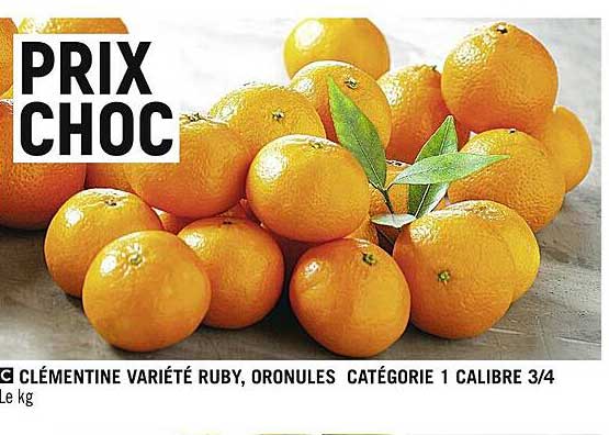 Clémentine Variété Ruby, Oronules Catégorie 1 Calibre 3-4