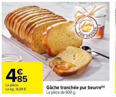 Gâche Tranchée Pur Beurre