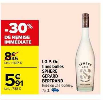 i.g.p. oc fines bulles sphere gerard bertrand