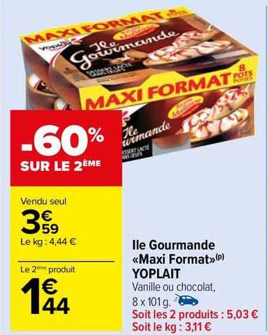 île gourmande "maxi format" yoplait