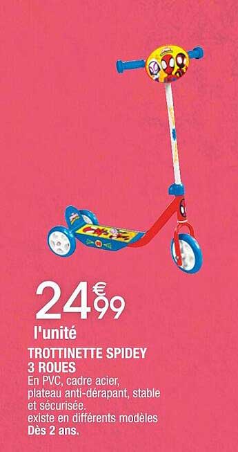 L'unité Trottinette Spidey 3 Roues