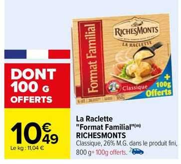 la raclette "format familial" richesmonts