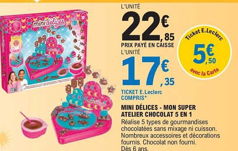 mini délices - mon super atelier chocolat 5 en 1