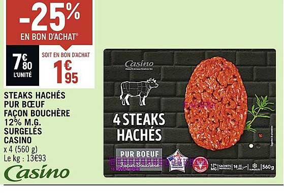 steaks hachés pur bœuf façon bouchère 12% m.g. surgelés casino