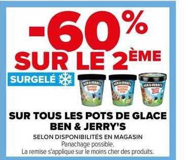 sur tous les pots de glace ben & jerry's