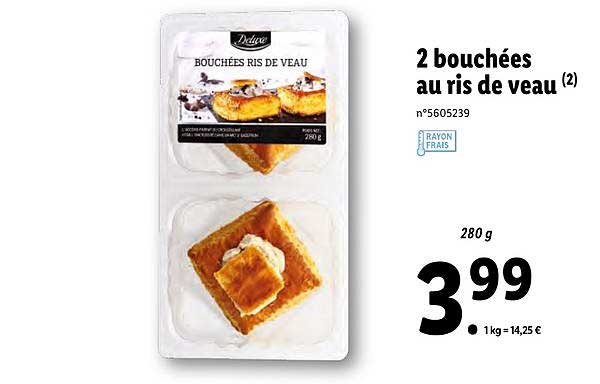 2 bouchées au ris de veau