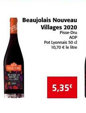 beaujolais nouveau villages 2020 pisse-dru