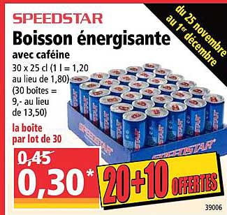 boisson énergisante speedstar 20+10 offertes