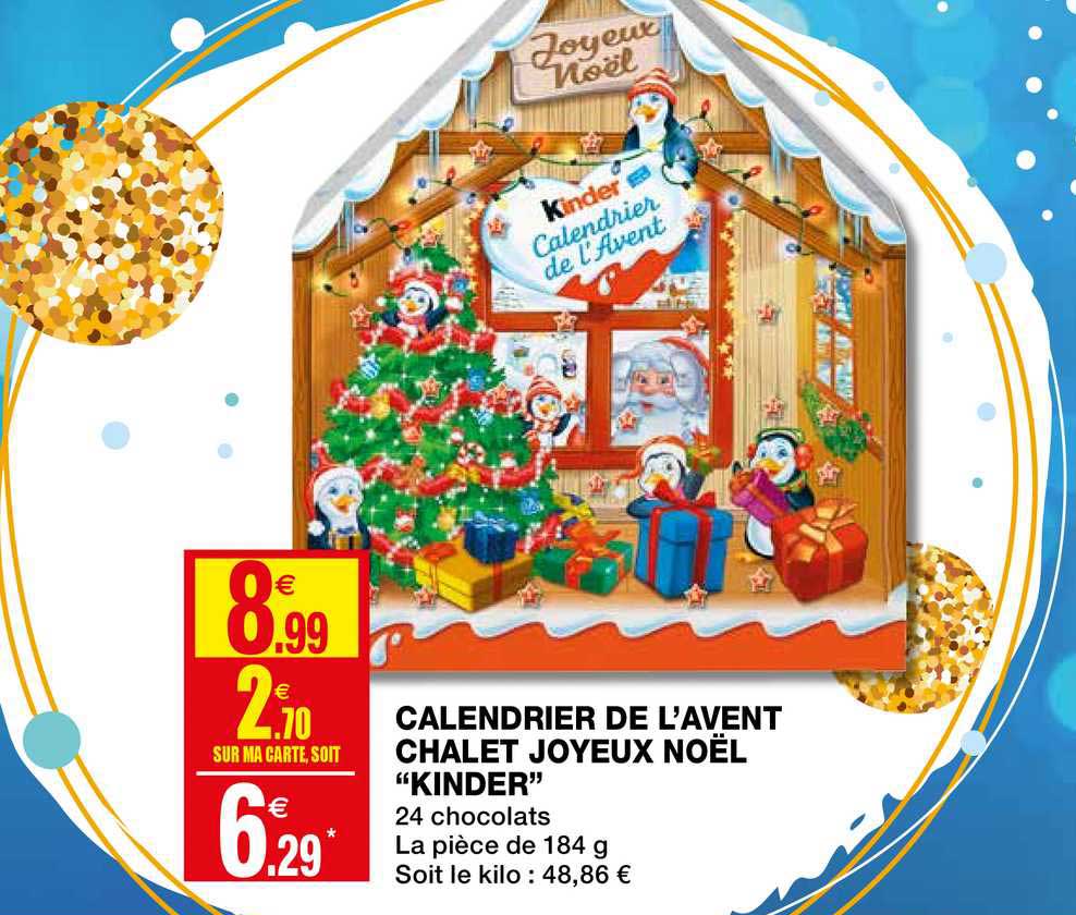 calendrier de l'avent chalet joyeux noël kinder