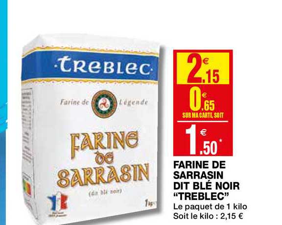 farine de sarrasin dit blé noir treblec