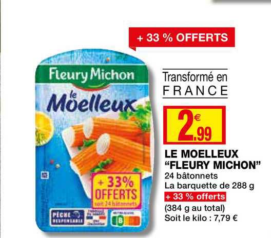 le moelleux fleury michon -33% offerts