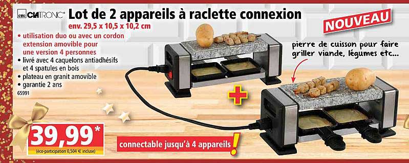 lot de 2 appareils à raclette connexion