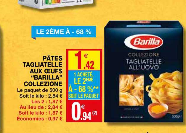 Pâtes Tagliatelle Aux œufs Barilla Collezione Le 2ème à -68%