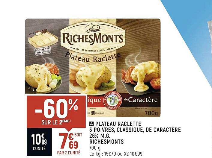 plateau raclette 3 poivres classique de caractère 26% m.g. richemonts -60% sur le 2ème