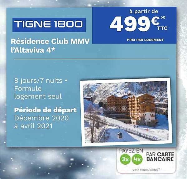 tigne 1800 résidence club mmv l'altaviva