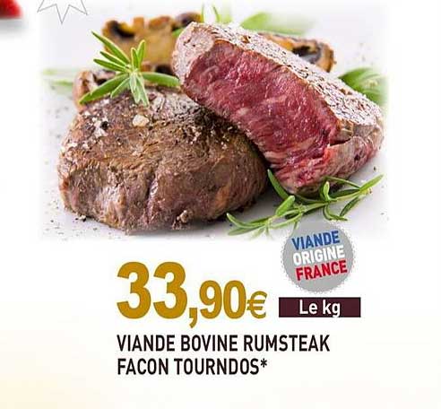 viande bovine rumsteak façon tourndos