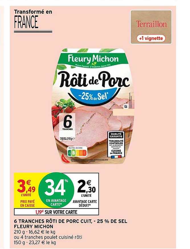 6 tranches rôti de porc cuit, -25% de sel fleury michon