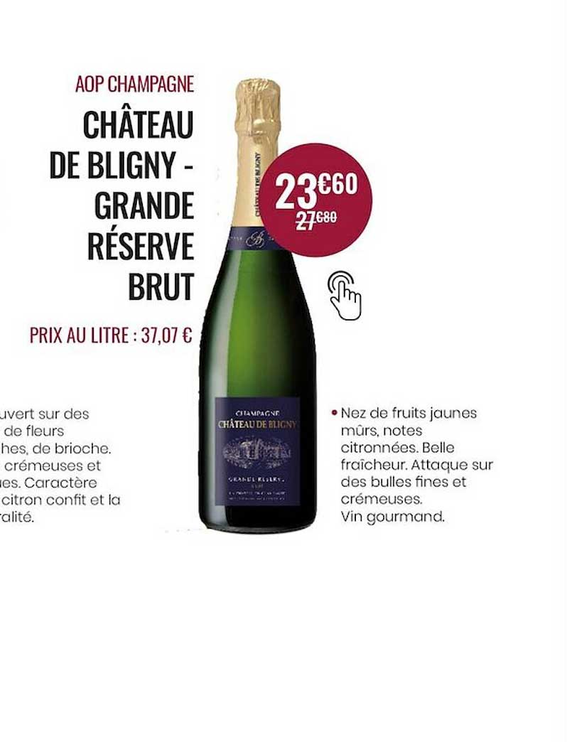 Aop Champagne Château De Bligny - Grande Réserve Brut