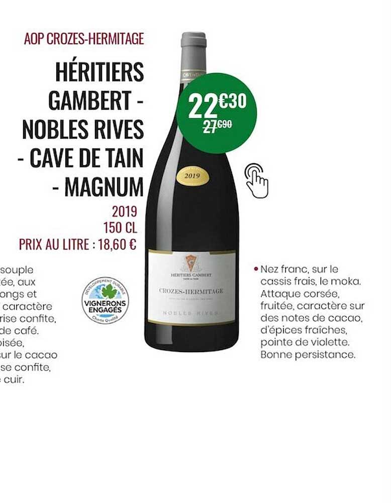 aop crozes-hermitage héritiers gambert - nobles rives - cave de tain - magnum