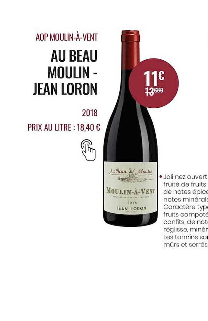 aop moulin-à-vent au beau moulin -  jean loron 2018