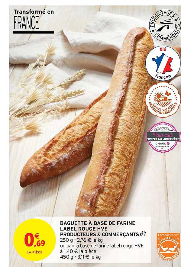 baguette à base de farine label rouge hve producteurs & commerçants