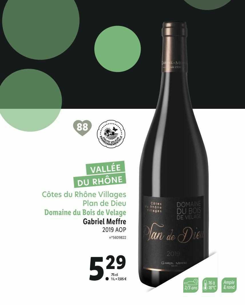 côtes du rhône villages plan de dieu domaine du bois de velage gabriel meffre2019 aop