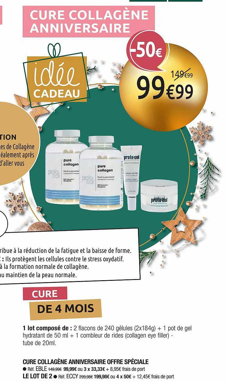 cure collagène anniversaire