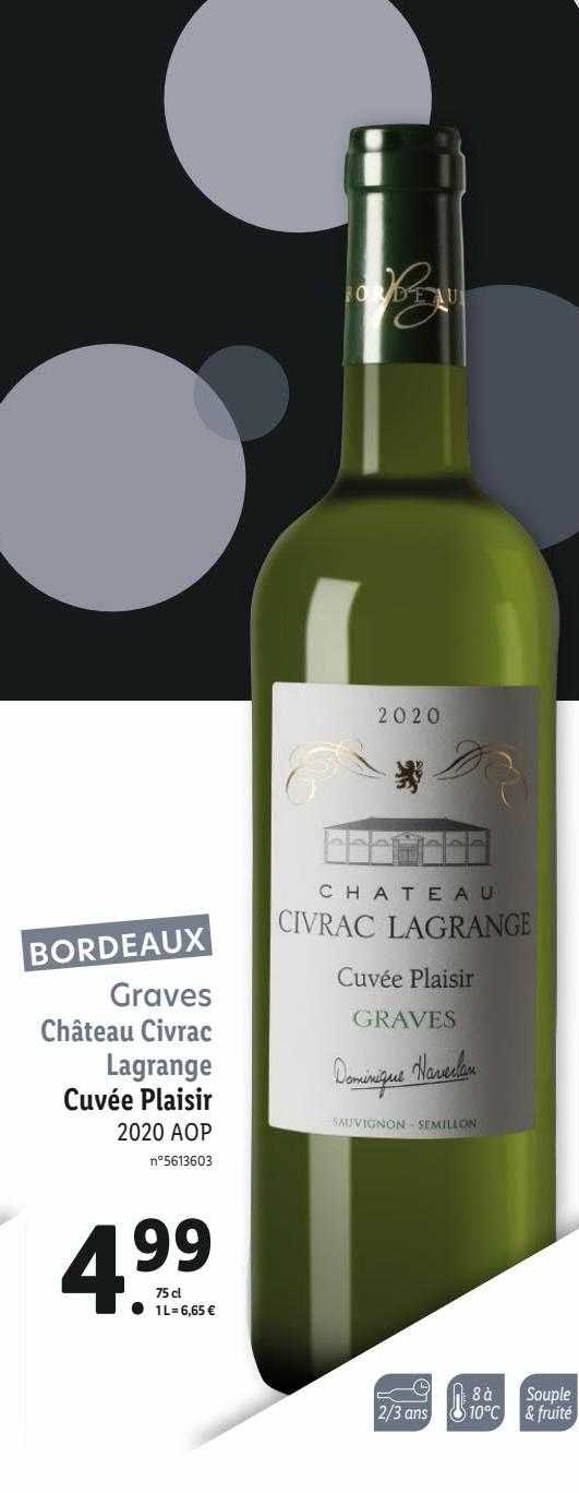 graves château civrac lagrange cuvée plaisir 2020 aop
