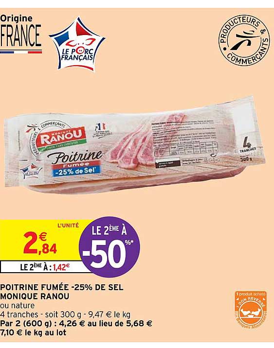 poitrine fumée -25% de sel monique ranou