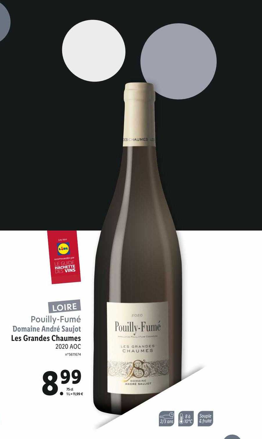 pouilly-fumé domaine andré saujot les grandes chaumes 2020 aoc