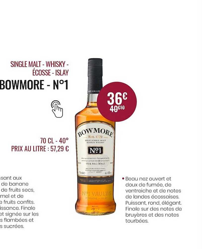 single malt - whisky - écosse - islay bowmore - n°1