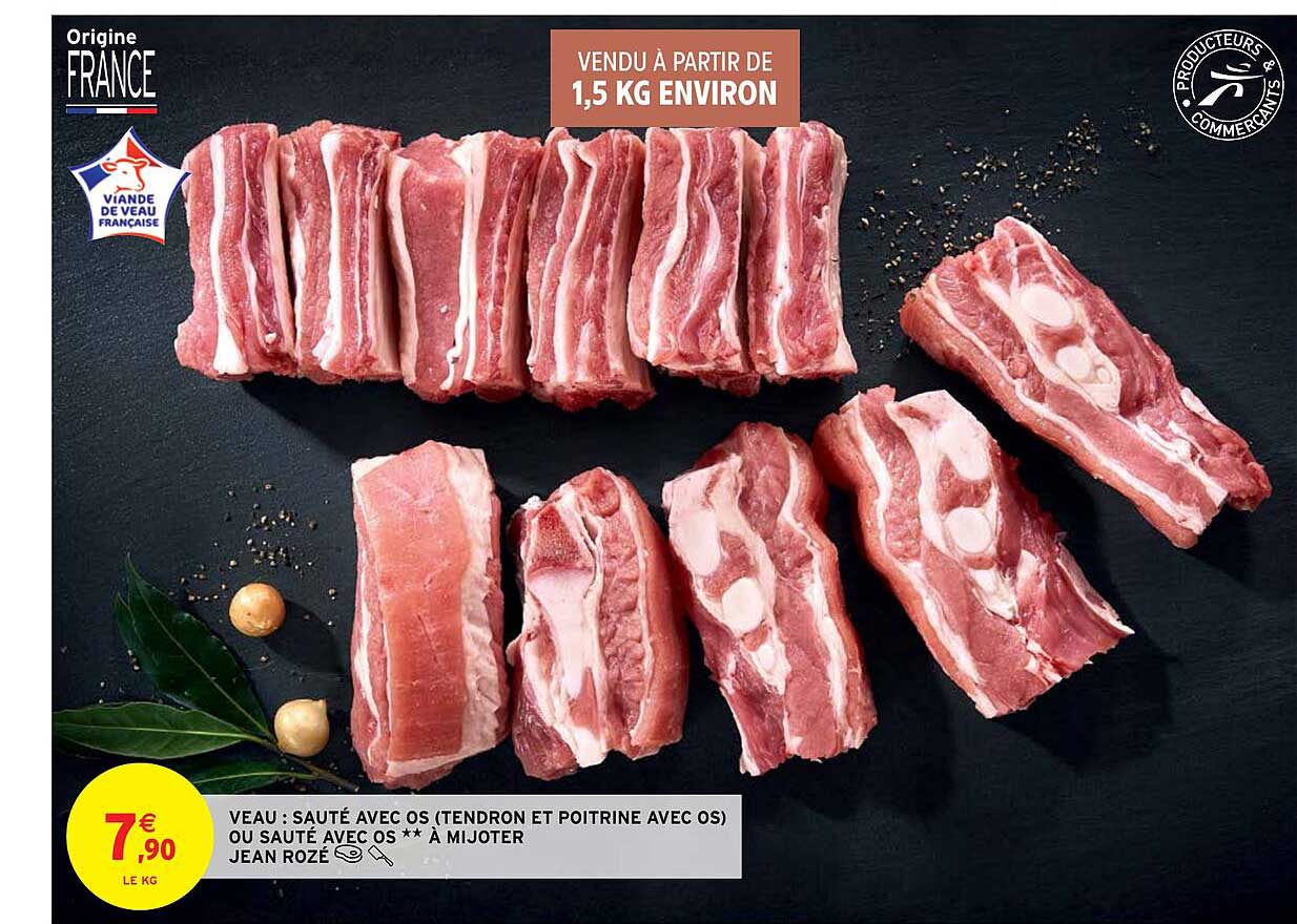 veau : sauté avec os (tendron et poitrine avec os) ou sauté avec os à mijoter jean rozé