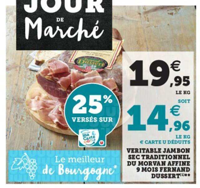 véritable jambon sec traditionnel du morvan affiné 9 mois fernand dussert