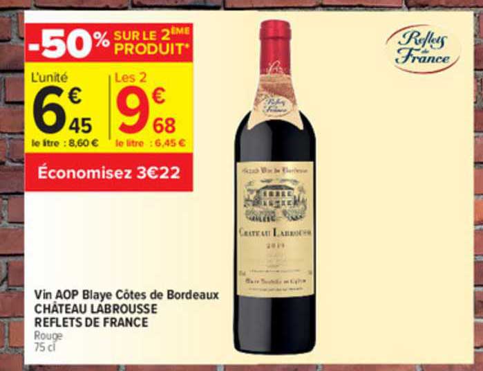 vin aop blaye côtes de bordeaux château labrousse reflets de france