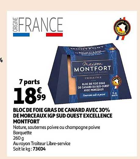 bloc de foie gras de canard avec 30% de morceaux igp sud ouest excellence montfort