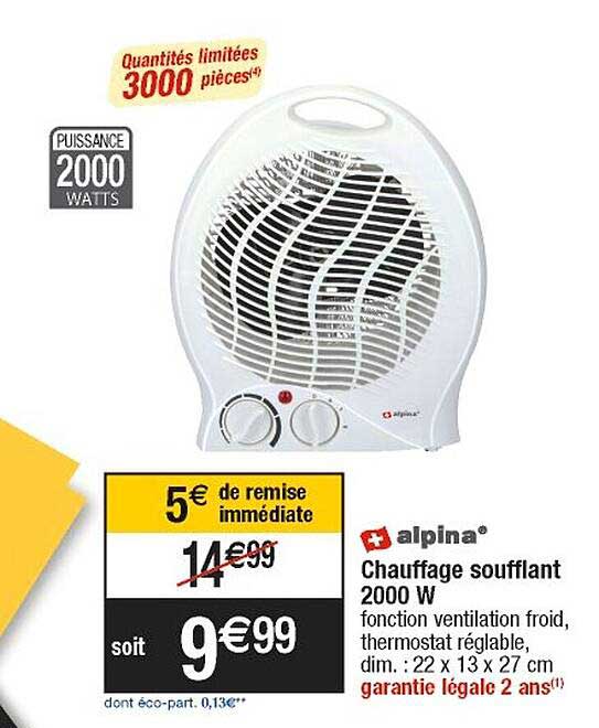 Chauffage Soufflant 2000 W Alpina