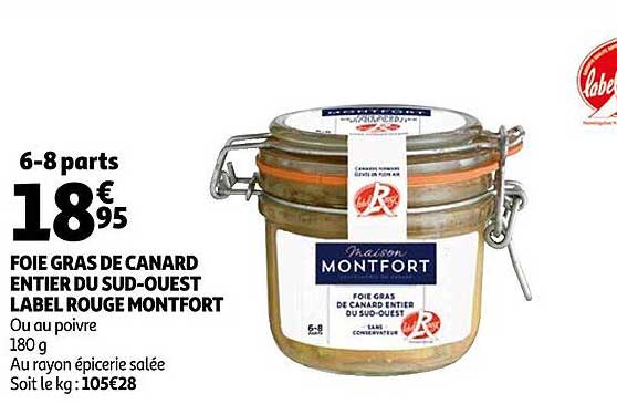 foie gras de canard entier du sud-ouest label rouge montfort