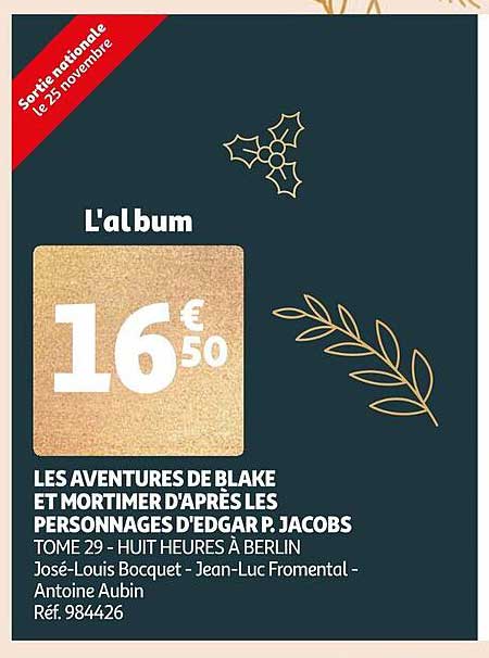 les aventures de blake et mortimer d'après les personnages d'edgar p. jacobs