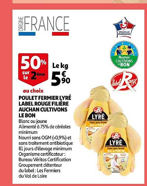 poulet fermier lyré label rouge filière auchan cultivons le bon