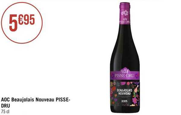 aoc beaujolais nouveau pisse-dru