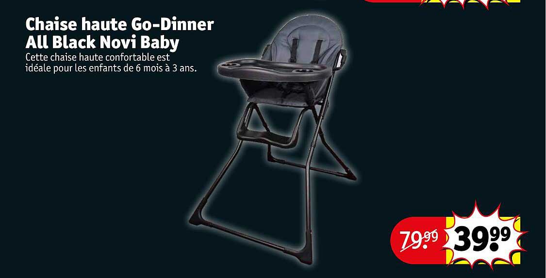 chaise haute go-dinner all black novi baby