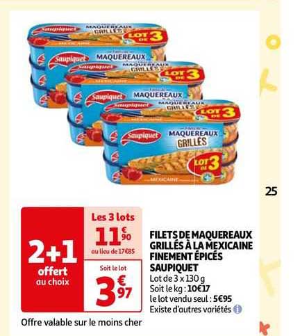 filets de maquereaux grillées à la mexicaine finement épicés saupiquet