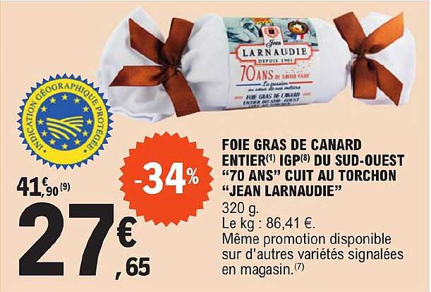 foie gras de canard entier igp du sud-ouest "70 ans" cuit au torchon "jean larnaudie"