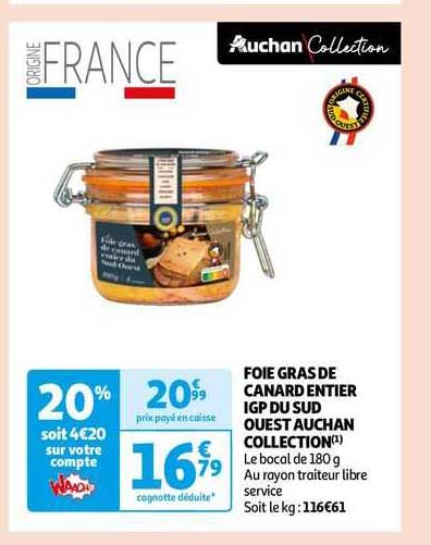 foie gras de canard entier igp du sud ouest auchan collection